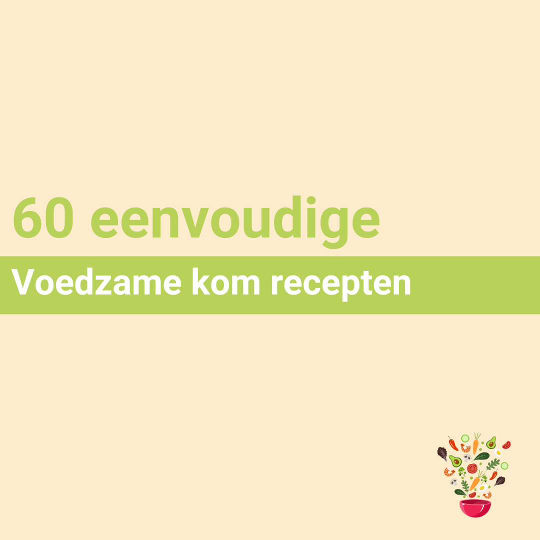 De gezonde kom - 60 voedselrijke recepten